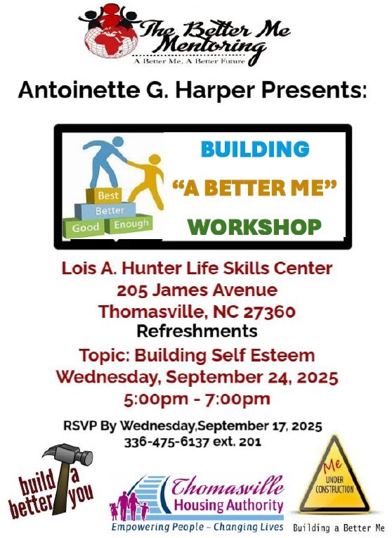 Building “A Better Me” Workshop Flyer. All information on this flyer is listed above.