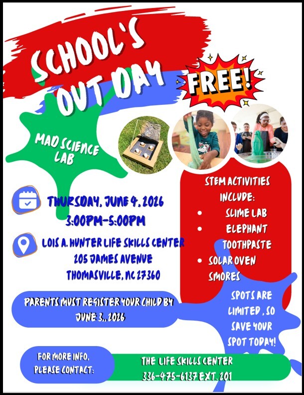 Schools out flyer. All information as listed below.