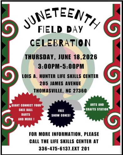 Juneteenth field day celebration flyer. All information as listed below.